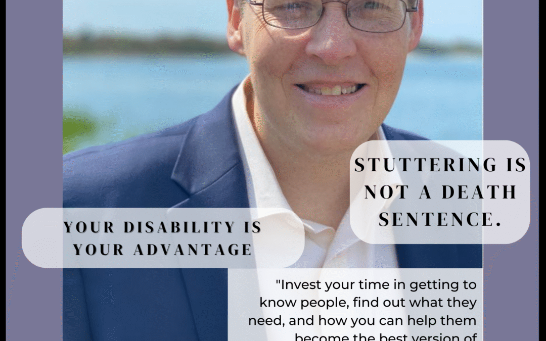 Your Disability is Your Advantage with Bill Deering